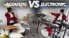 Acoustic Vs Electronic Drums Which One S Better